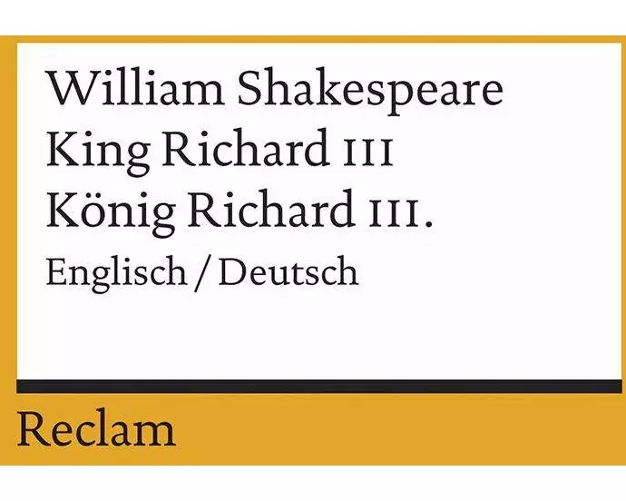 King Richard III / König Richard III. Englisch/Deutsch