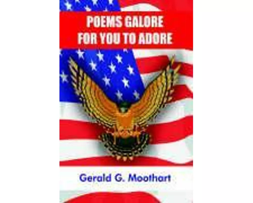 Poems Galore for You to Adore