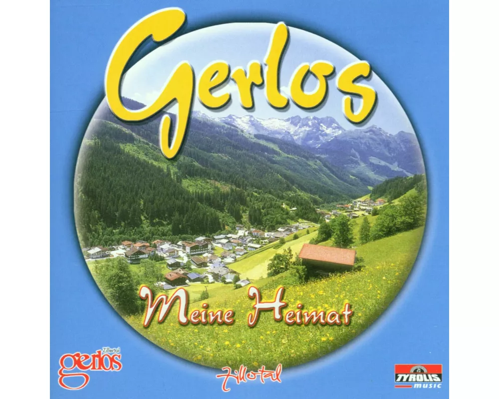Gerlos,meine Heimat