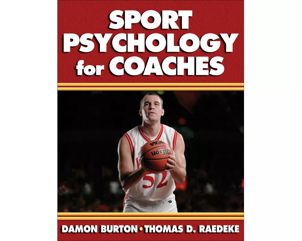 Sport Psychology for Coaches