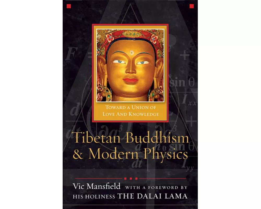 Tibetan Buddhism and Modern Physics