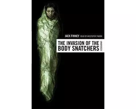 The Invasion of the Body Snatchers