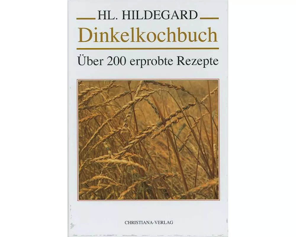 Dinkelkochbuch