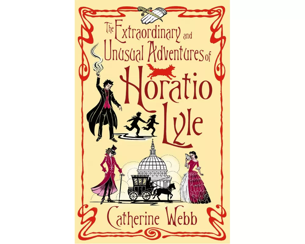 The Extraordinary & Unusual Adventures of Horatio Lyle