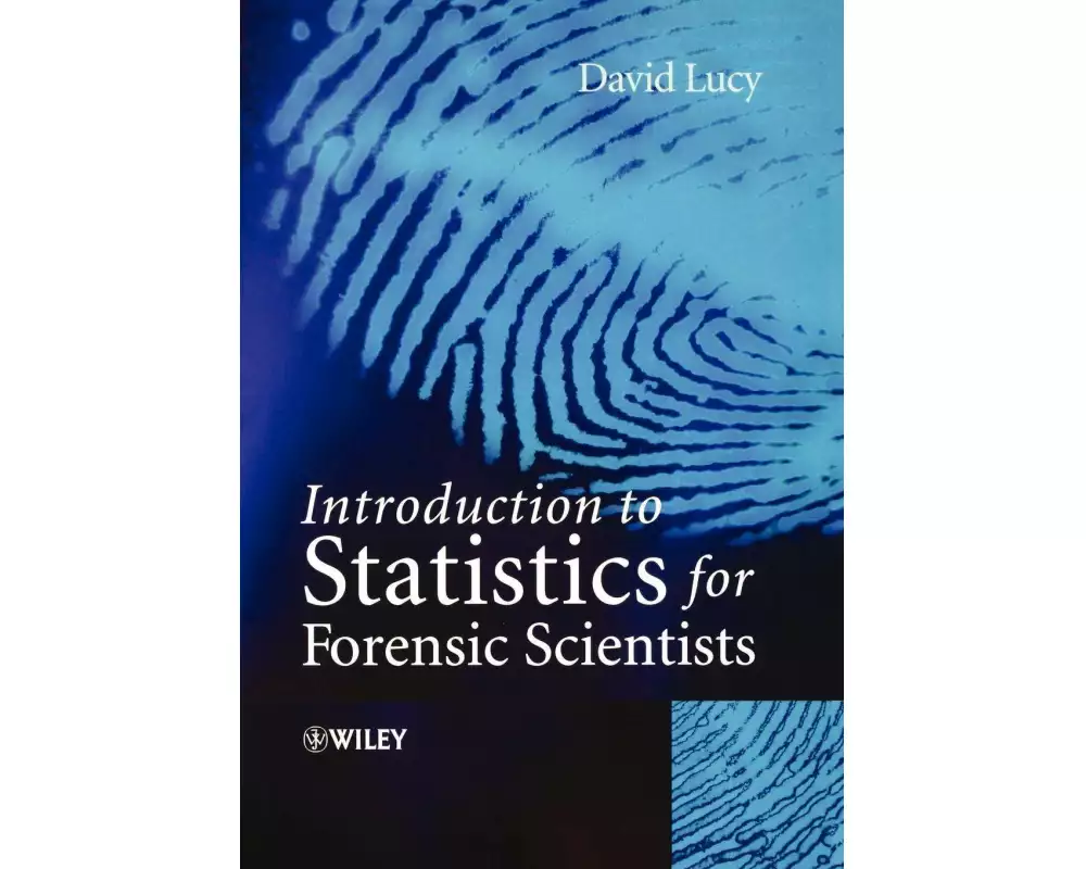 Introduction to Statistics for Forensic Scientists
