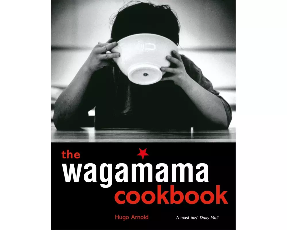 The Wagamama Cookbook