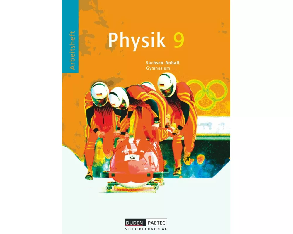 Duden Physik - Gymnasium Sachsen-Anhalt - 9. Schuljahr