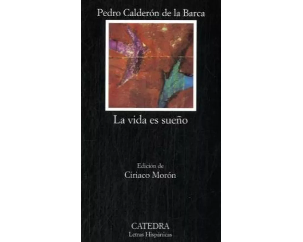 La Vida Es Sueno