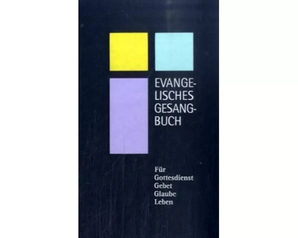 Evangelisches Gesangbuch - Ausgabe für die Evangelisch-lutherische Kirche in Thüringen / Standardausgabe