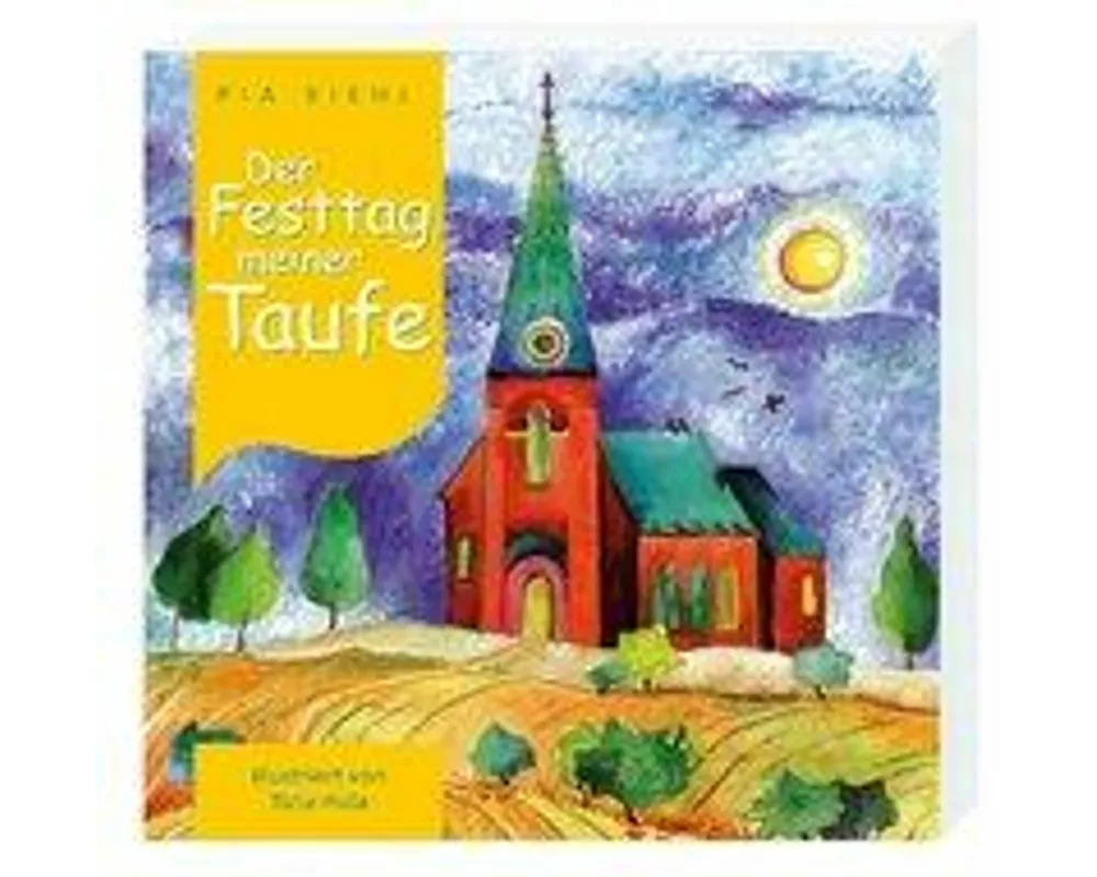 Der Festtag meiner Taufe