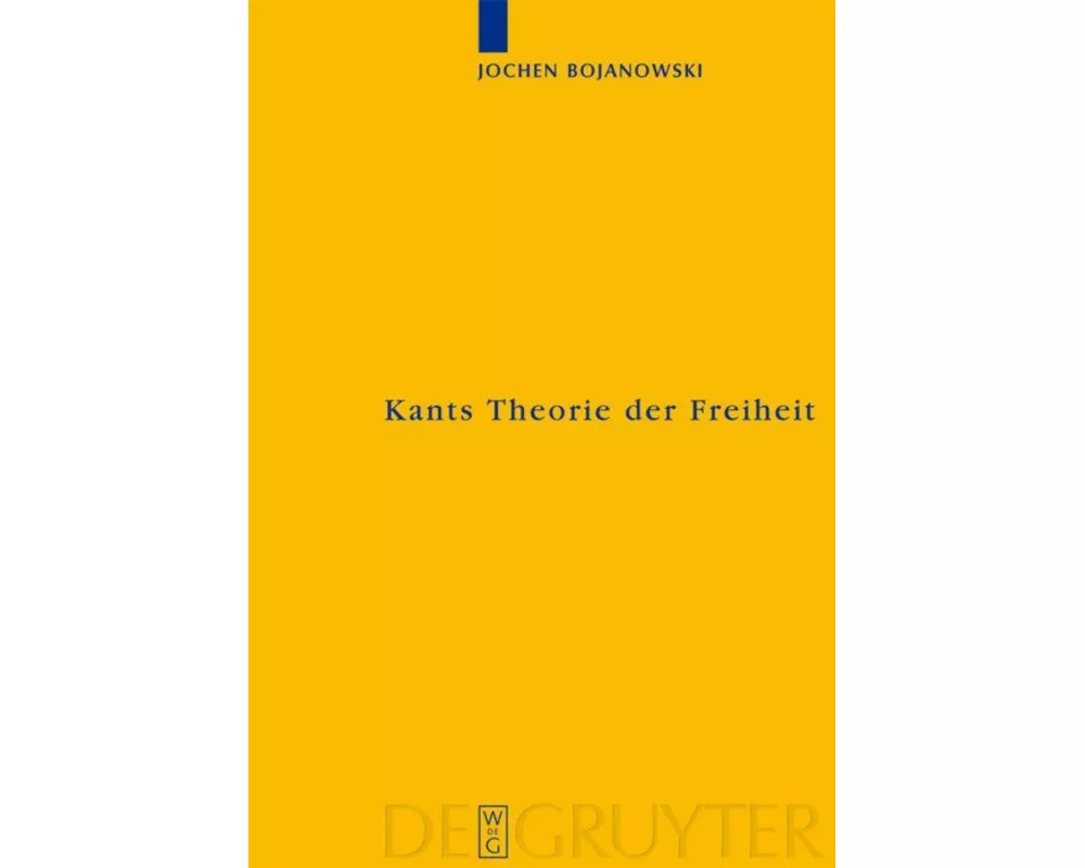 Kants Theorie der Freiheit