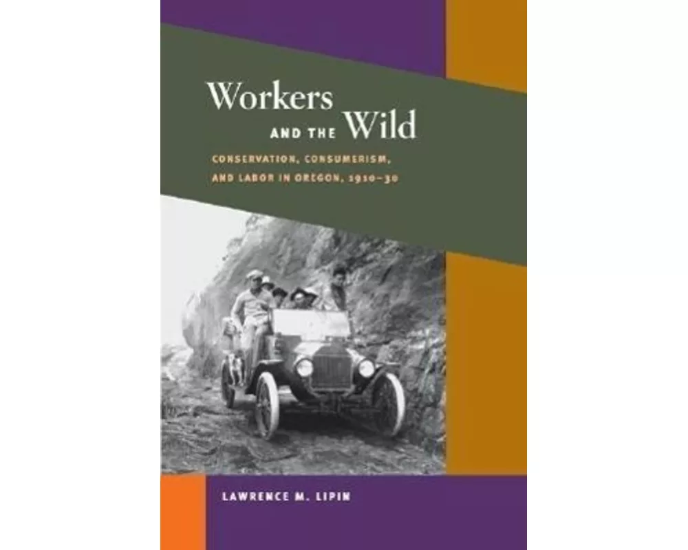 Workers and the Wild
