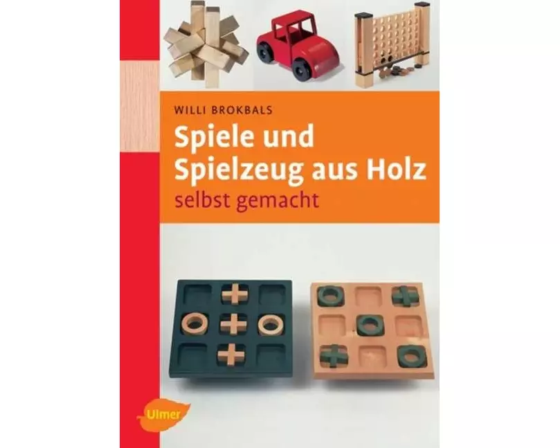 Spiele und Spielzeuge aus Holz