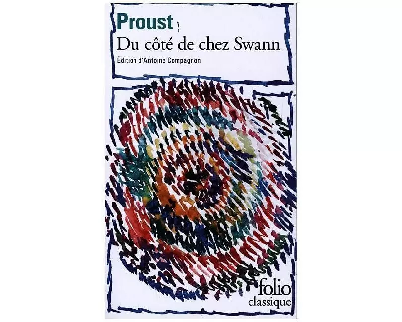 A la recherche du temps perdu 1. Du Cote de chez Swann