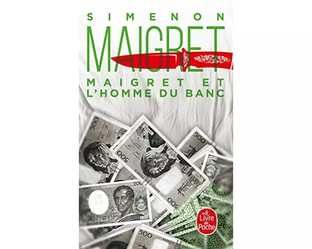 Maigret et l' homme du banc