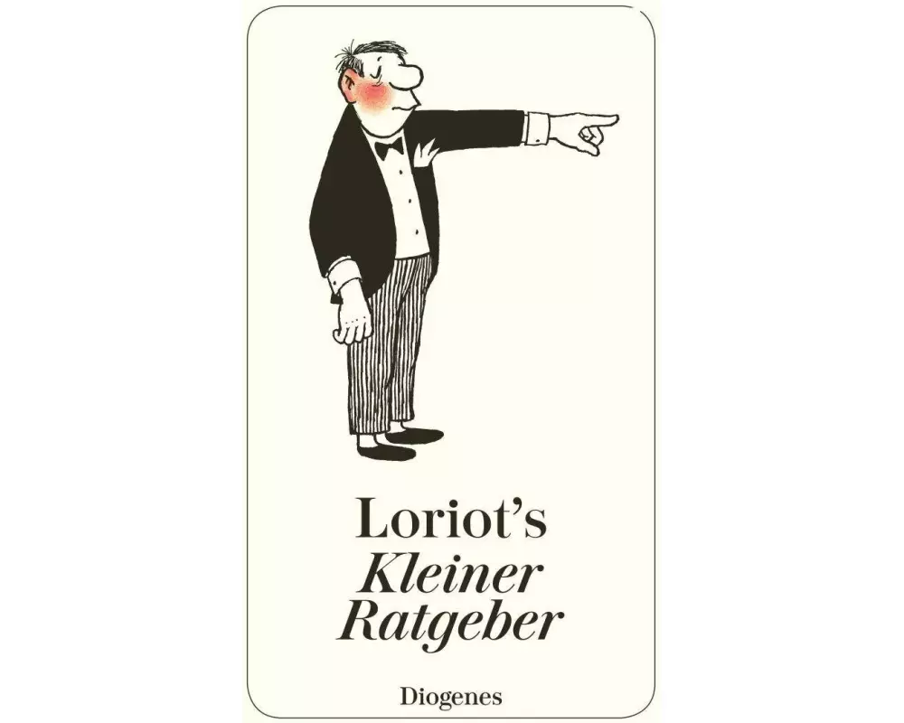 Loriots kleiner Ratgeber