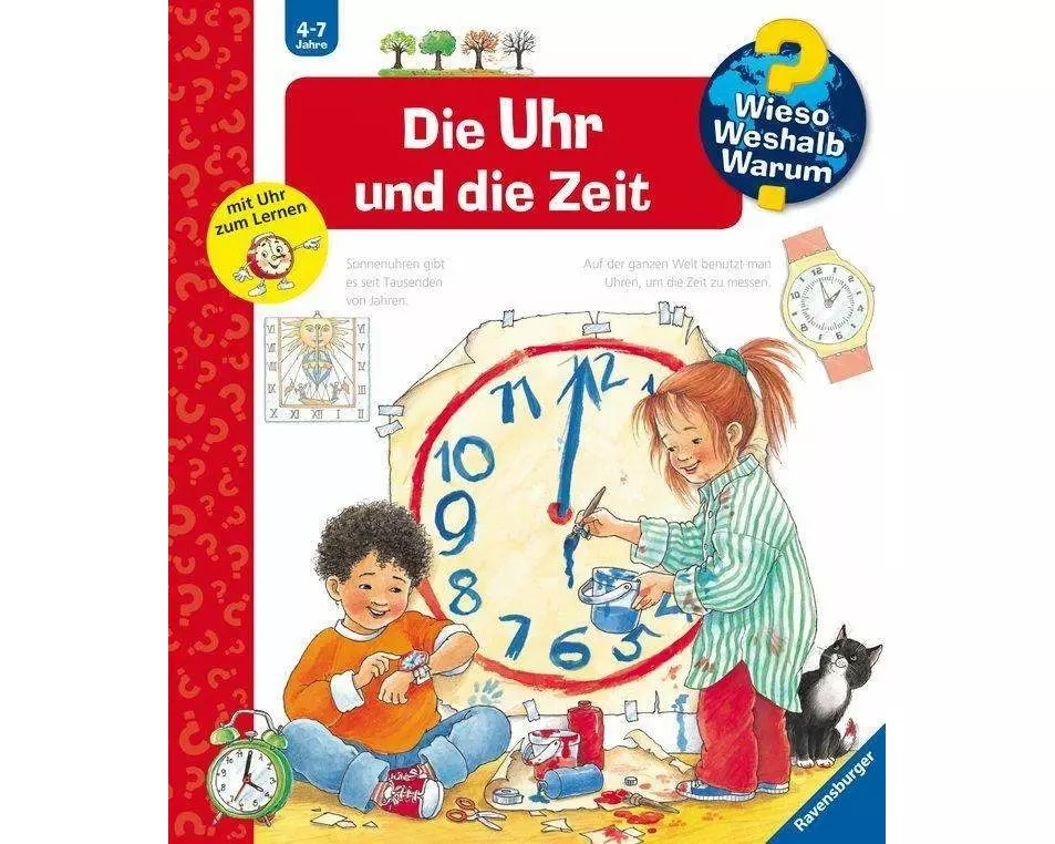 Wieso? Weshalb? Warum? Kernreihe, Band 25 - Die Uhr und die Zeit