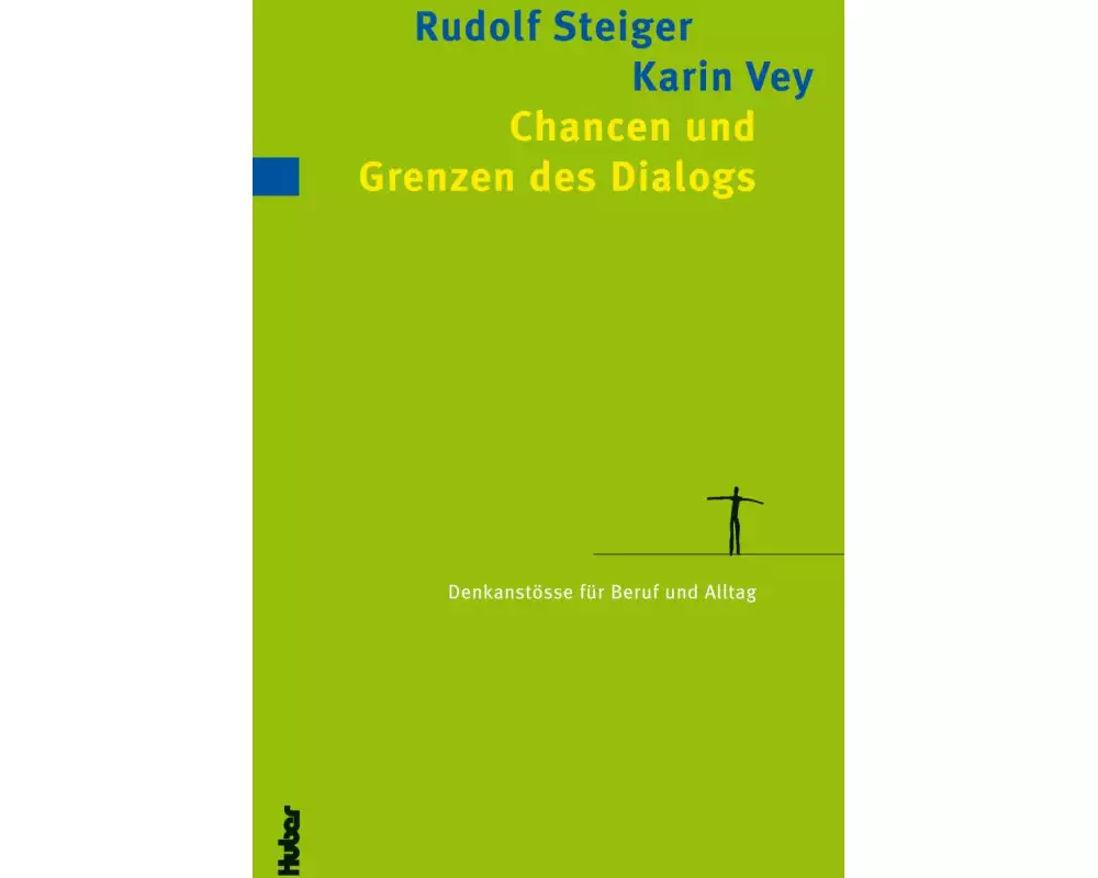 Chancen und Grenzen des Dialogs