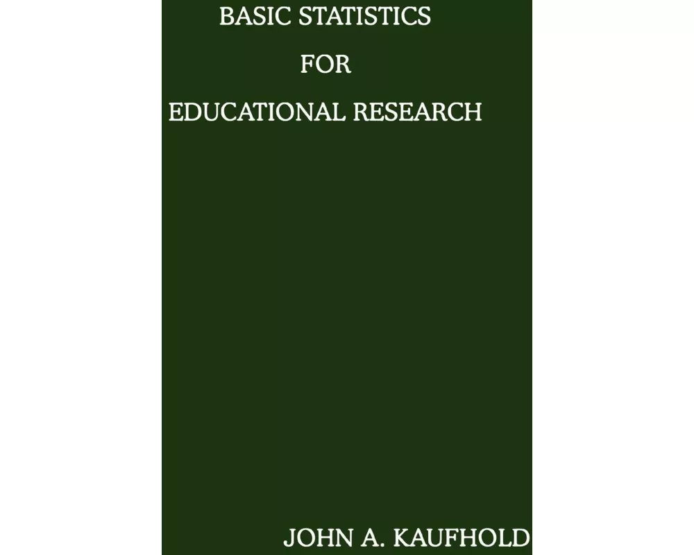 Basic Statistics for Educational Research