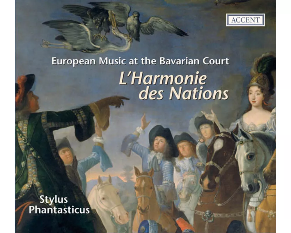 L'Harmonie Des Nations: European Music at Bavarian
