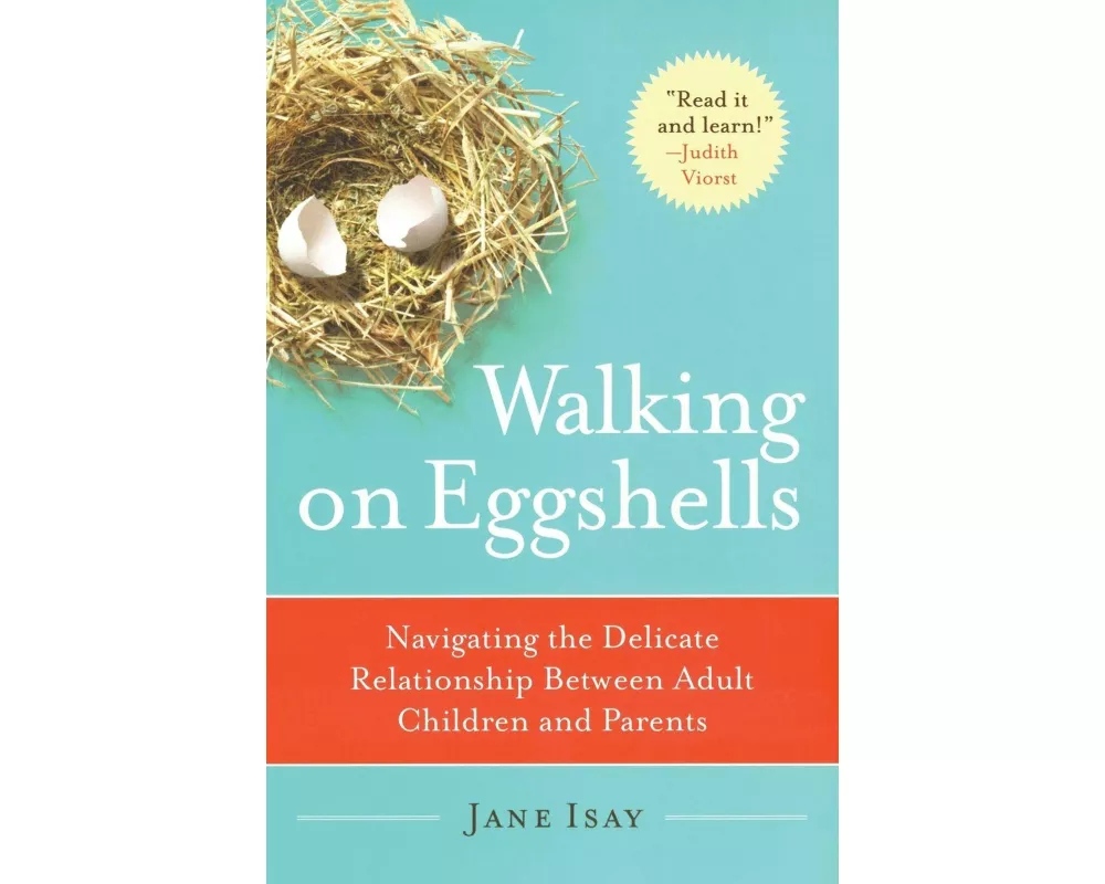 Walking on Eggshells