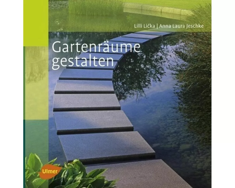 Gartenräume gestalten