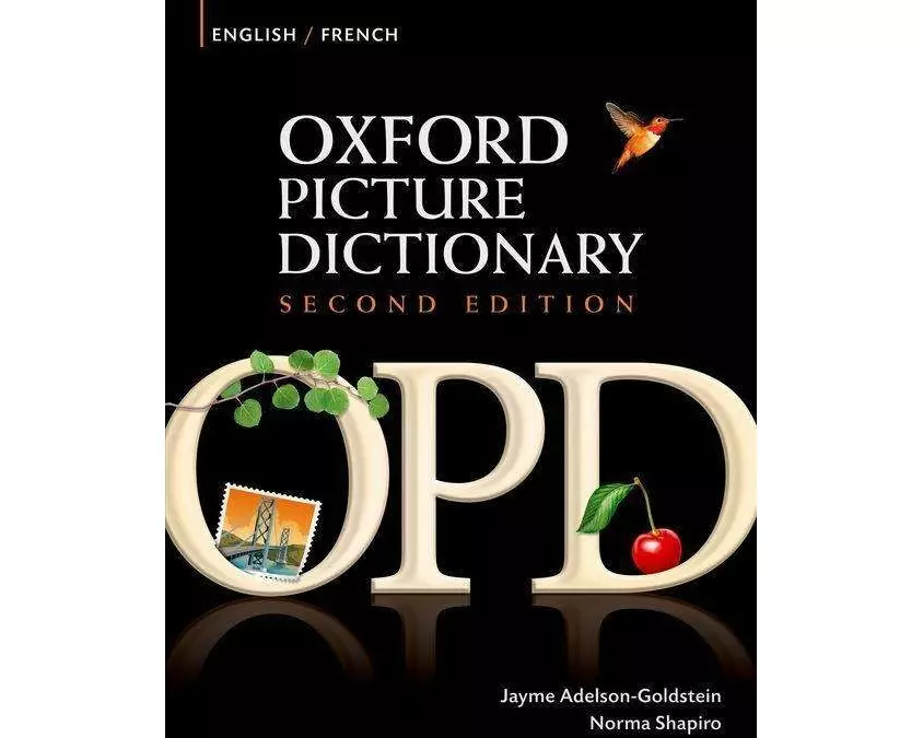 Oxford Picture Dictionary Second Edition: English-French Edition