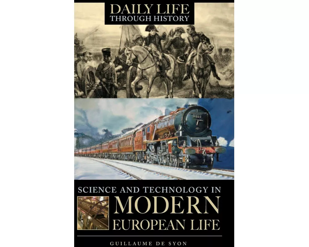 Science and Technology in Modern European Life