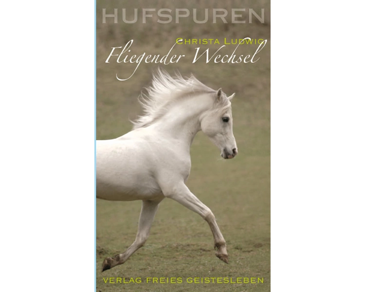 Hufspuren: Fliegender Wechsel