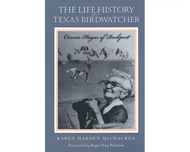 The Life History of a Texas Birdwatcher