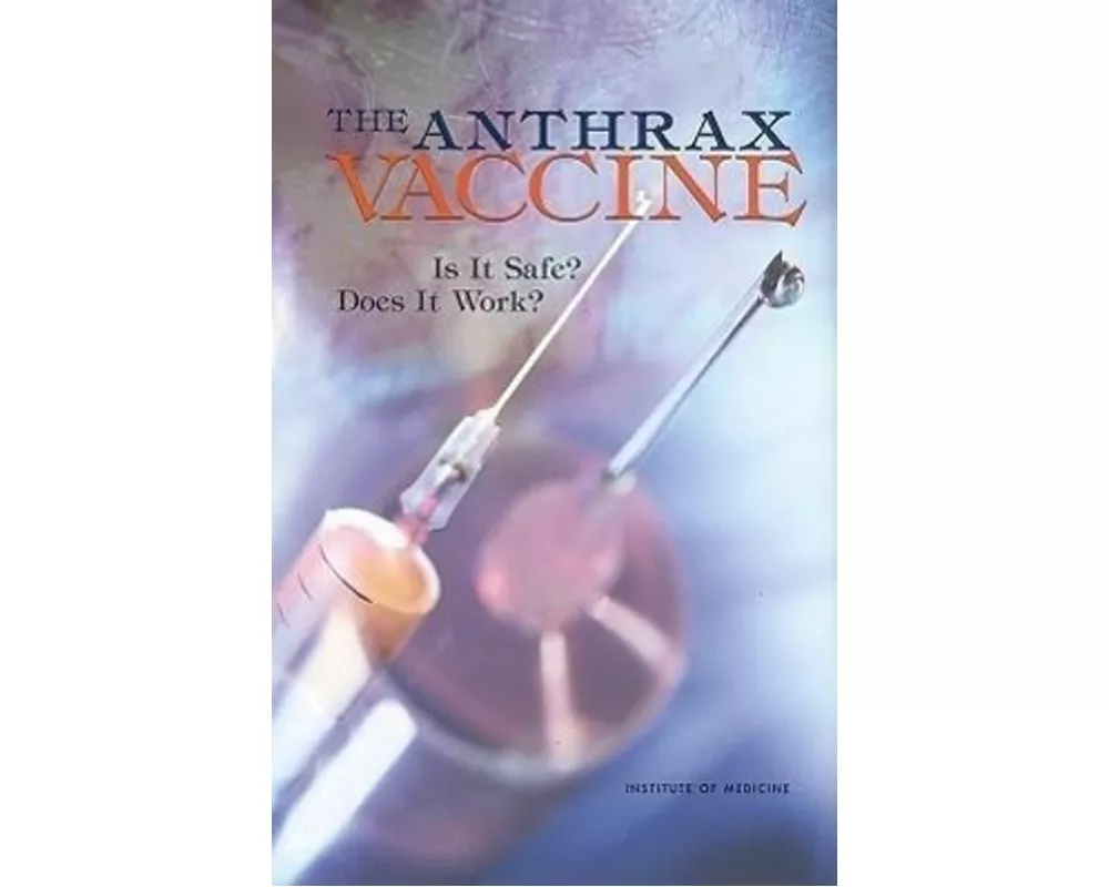 The Anthrax Vaccine