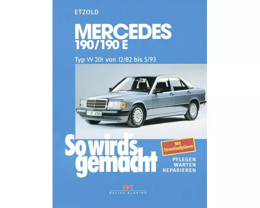 Mercedes 190/190E W 201 von 12/82 bis 5/93