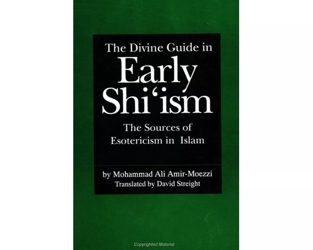 The Divine Guide in Early Shi'ism