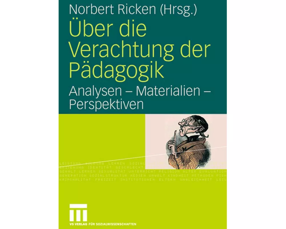 Über die Verachtung der Pädagogik