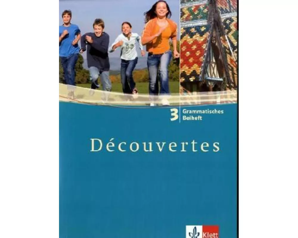 Découvertes 3. Grammatisches Beiheft