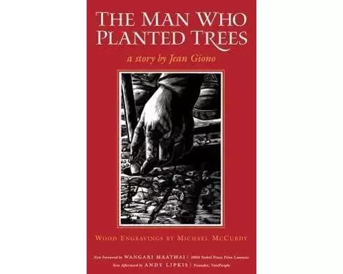 The Man Who Planted Trees