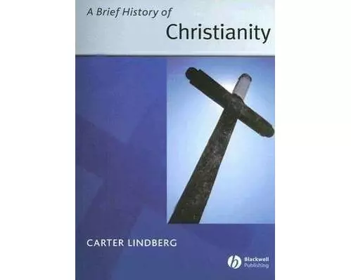 A Brief History of Christianity