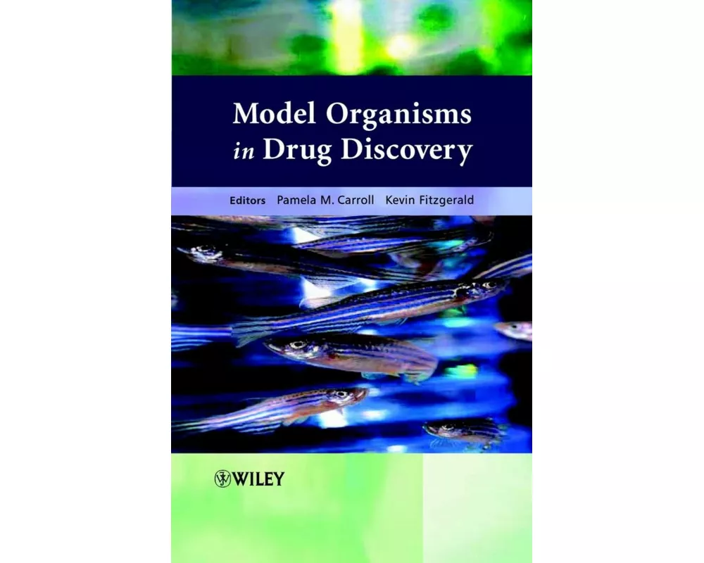 Model Organisms in Drug Discovery