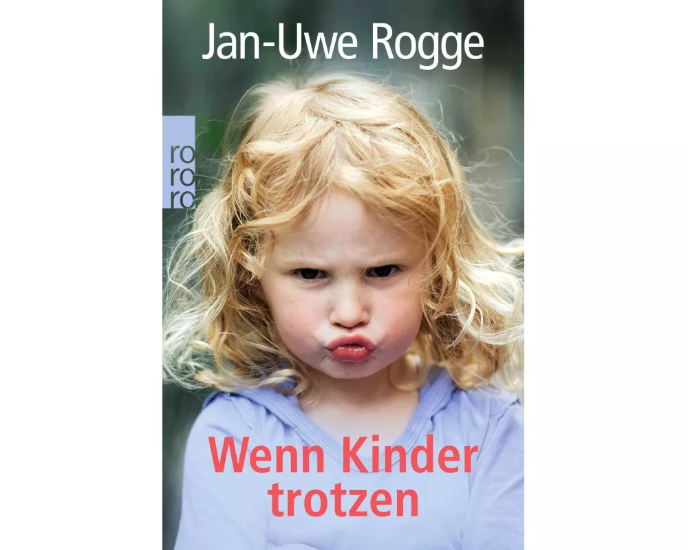 Wenn Kinder trotzen