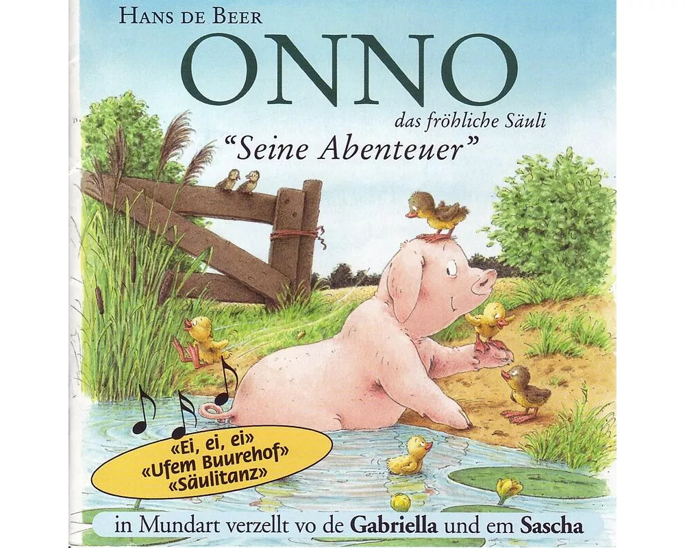 Onno das fröhliche Säuli - Seine Abenteuer