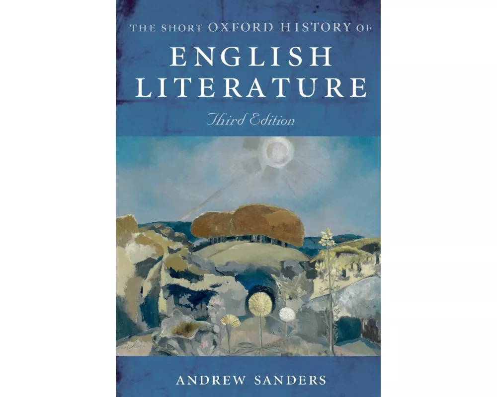 Short Oxford History of English Literature