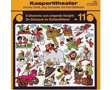 S' Geheimnis vom singende Iiszapfe / De Dicksack im Schlaraffeland