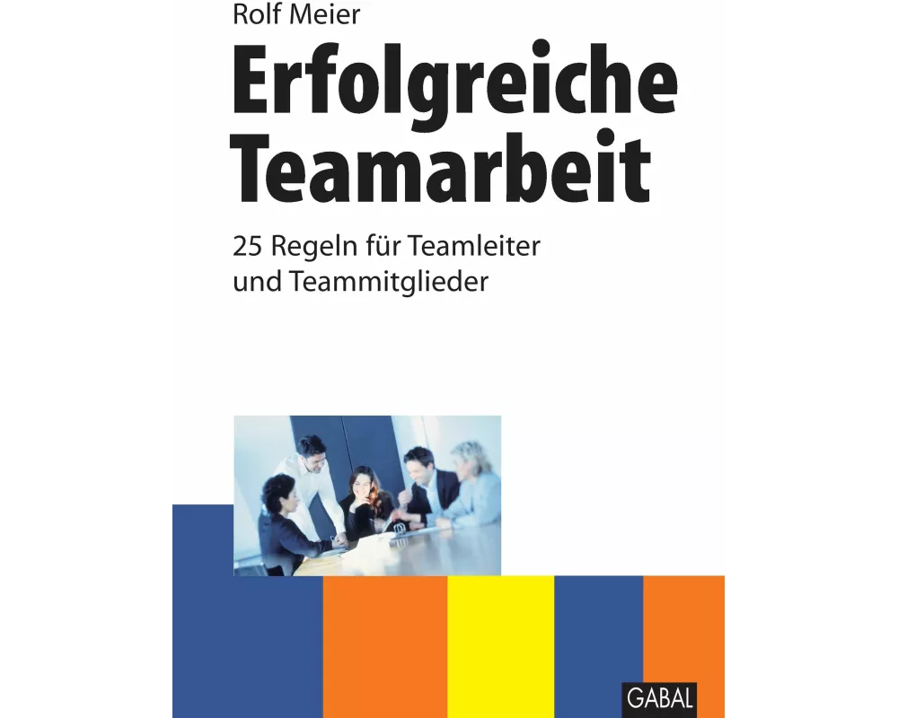 Erfolgreiche Teamarbeit