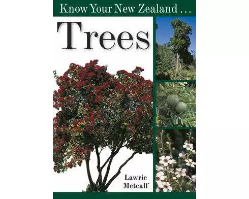Know Your New Zealand Trees