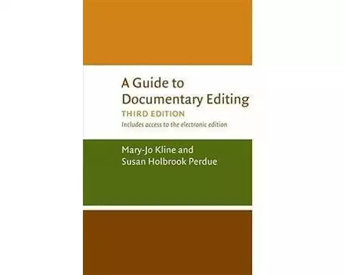 A Guide to Documentary Editing