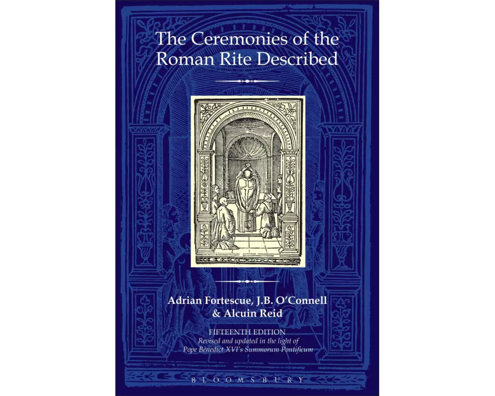 The Ceremonies of the Roman Rite Described