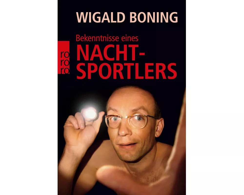 Bekenntnisse eines Nachtsportlers