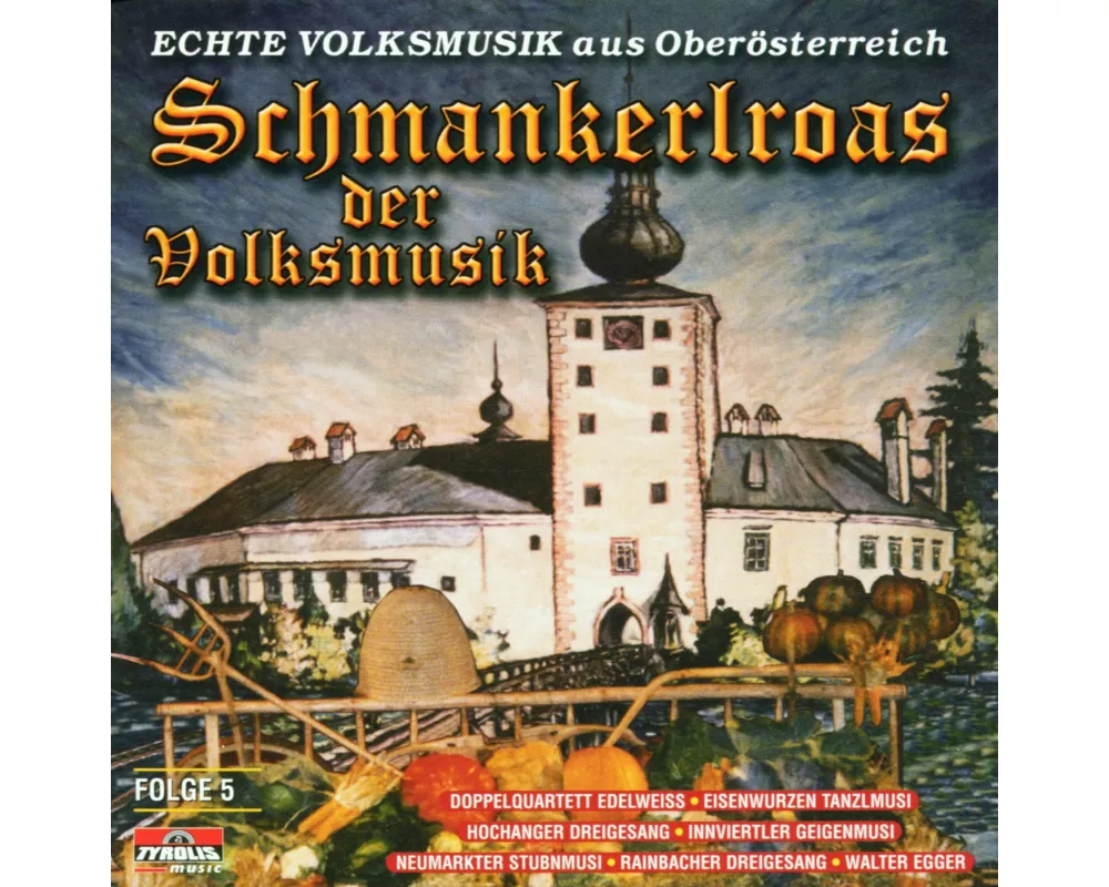 Schmankerlroas Der Volksmusk