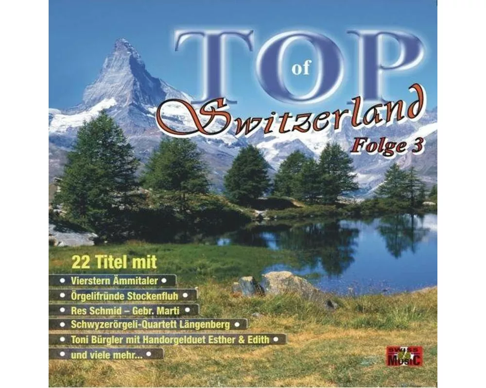 Top Of Switzerland Folge 3