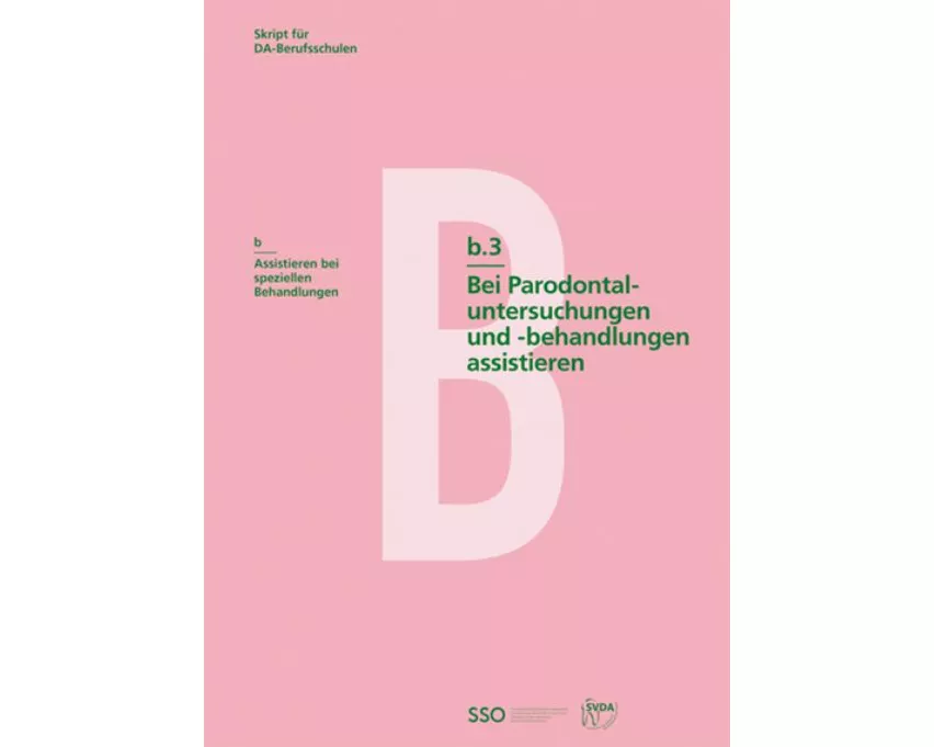 Bei Parodontaluntersuchungen und -behandlungen assistieren